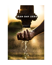 Iran's Day Zero Water Crisis: A Nation on the Brink