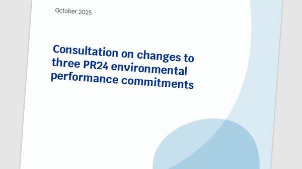Ofwat launches consultation on changes to key environmental performance measures