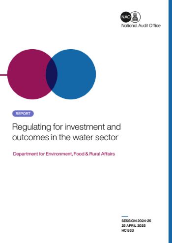 Highly critical NAO report warns regulators have failed to deliver trusted and resilient water sector
